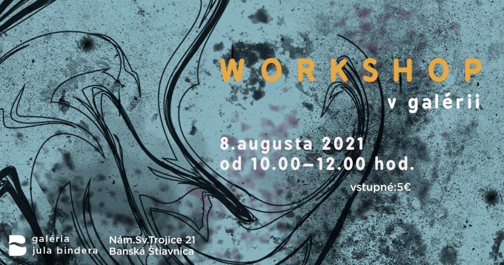 Galéria Jula BINDERA: Pozvánka na workshop monotypie Ľubomíry Sekerášovej