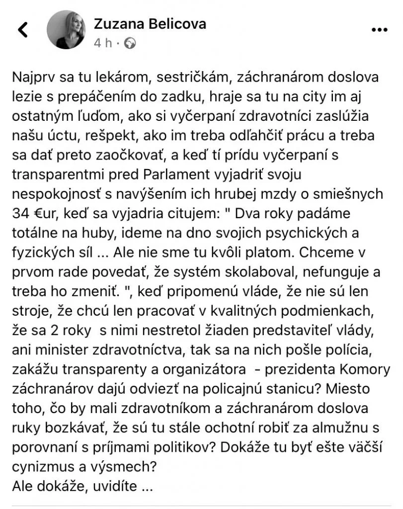 Táto nevďačná vládna chamraď robí všetko pre to, aby tu zomrelo čo najviac ľudí, píšu na včerajší zásah policajtov proti záchranárom rozhnevaní ľudia