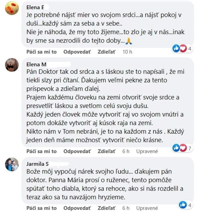 Doktor Čičala: Dobro nikdy nezačne vojnu. Tú začína len diabol. Diabol je zlo! Podpora vojny je výplod chorej mysle