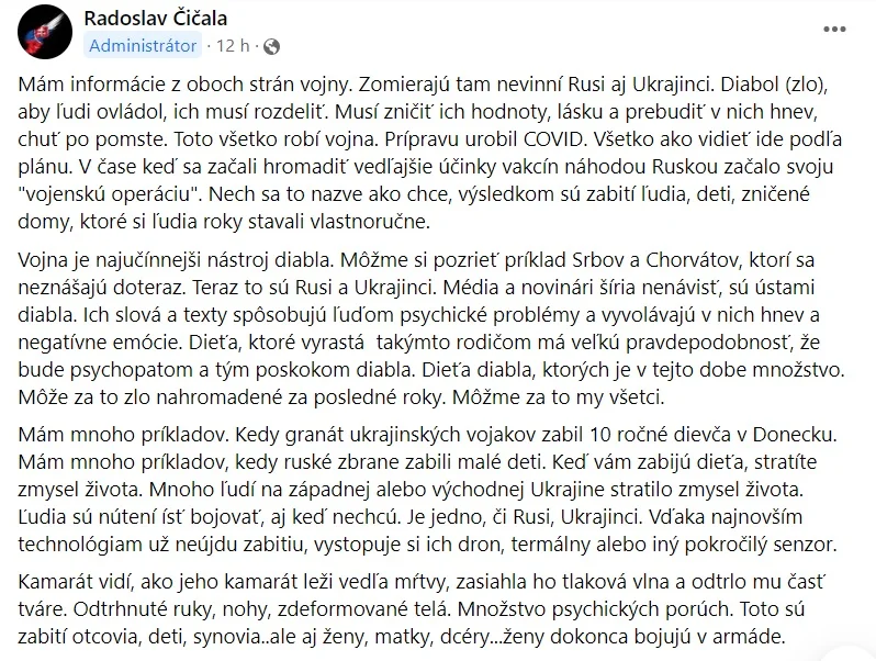 Doktor Čičala: Dobro nikdy nezačne vojnu. Tú začína len diabol. Diabol je zlo! Podpora vojny je výplod chorej mysle